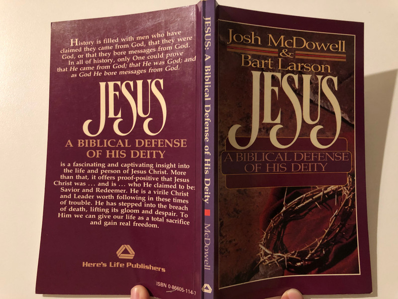 Jesus: A Biblical Defense of His Diety Paperback / Authors: Josh McDowell, Bart Larson  (0866051147)