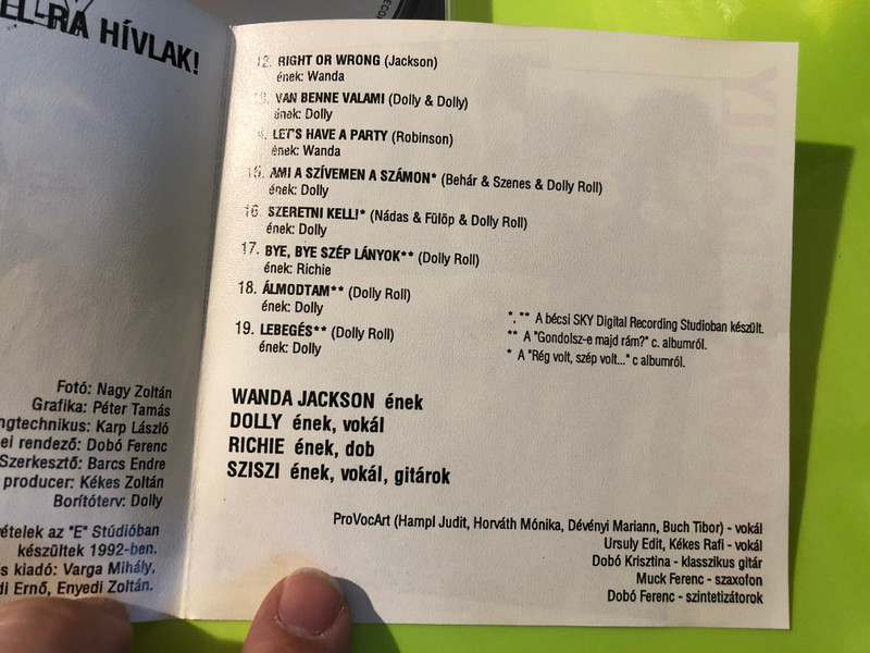 Wanda & Dolly – Rock & Roll-ra Hívlak! / Wanda Jackson és a Dolly Roll / Python Audio CD 1991 / PSCD 001 (PSCD 001)
