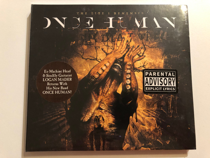 Once Human – The Life I Remember / Ex-Machine Head & Soulfly Guitarist Logan Mader Returns With His New Band Once Human! / Ear Music Audio CD 2015 / 0210508EMU