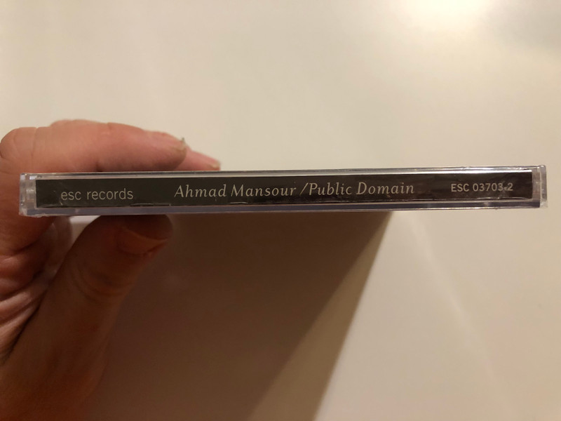 Ahmad Mansour – Public Domain / ESC Records Audio CD 2006 / ESC 03703-2