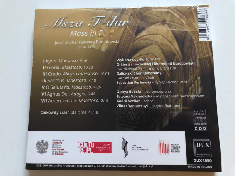 Projekt Poniatowski - Msza F-dur = Mass in F - J. M. K. Poniatowskiego (1816-1873) / Arranged By Maciej Jabionski and Sebastian Perlowski for soloists, choir and orchestra / DUX Recording Audio CD 2021 / DUX 1830