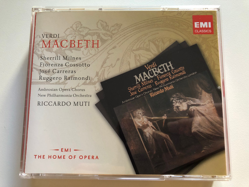 Verdi: Macbeth - Sherrill Milnes, Fiorenza Cossotto, José Carreras, Ruggero Raimondi, Ambrosian Opera Chorus, New Philharmonia Orchestra, Riccardo Muti / The Home Of Opera / EMI Classics 2x Audio CD 2012 / 5099931927024
