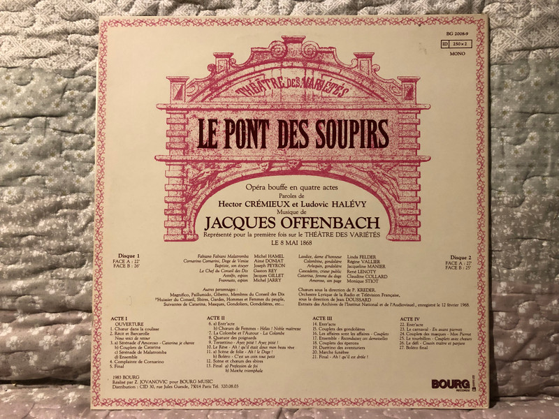 J. Offenbach – Theatre Des Varietes: Le Pont Des Soupirs (Opera Bouffe) / Choeurs sous la direction de P. Kreder; Orchestre Lyrique De La Radio Et Télévision Francaise / Bourg Records 2x LP 1983 Mono / BG 2008-9
