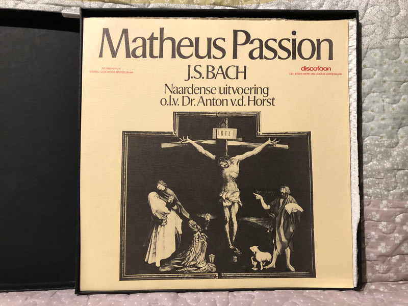 Matheus Passion - J. S. Bach - Naardense Uitvoering, o. l. v. Dr. Anthon V. D. Horst / Discofoon 4x LP, Box Set, Stereo, Mono / 29504071/74