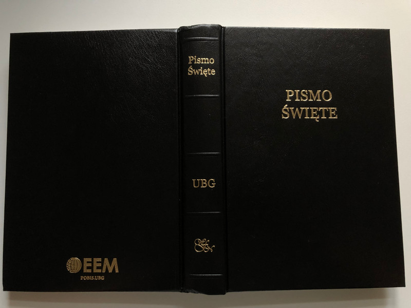 Pismo Święte - Stary i Nowy Testament UBG / Polish Holy Bible / Eastern European Mission / Black Hardcover Bible with cross-references in center column / Fundacja Wrota Nadziei 2021 (9781950759255)