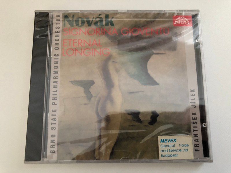 Novák: Signorina Gioventú; Eternal Longing - Brno State Philharmonic Orchestra, František Jílek / Supraphon Audio CD, Stereo / SU 3049-2 031