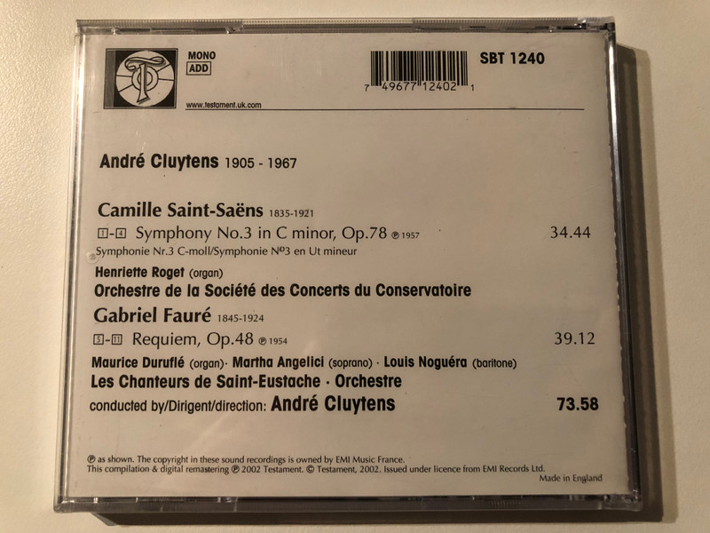 André Cluytens - Saint-Saëns: Symphony No. 3, Fauré: Requiem / Testament Audio CD 2002 Mono / SBT 1240