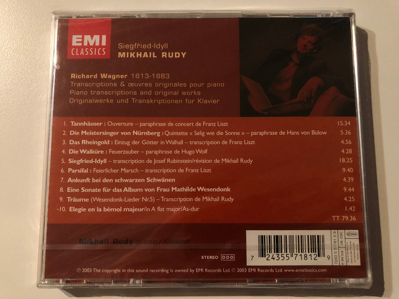 Wagner: Siegfried-Idyll - Mikhaïl Rudy / Piano transcriptions and original works / EMI Classics Audio CD 2003 Stereo / 724355718129