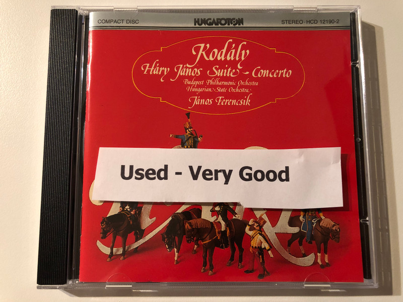 Kodály: Háry János Suite - Concerto / Budapest Philharmonic Orchestra, Hungarian State Orchestra, János Ferencsik / Hungaroton Audio CD 1980 Stereo / HCD 12190-2