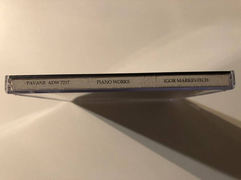 Igor Markevitch: Piano Works - Kazuoki Fujii (piano) / ''Hommage a Jacques Courtens'' de et par Bernard Galais (harpe), Philippe Depetris (flute) / Pavane Records Audio CD 1990 / ADW 7217 