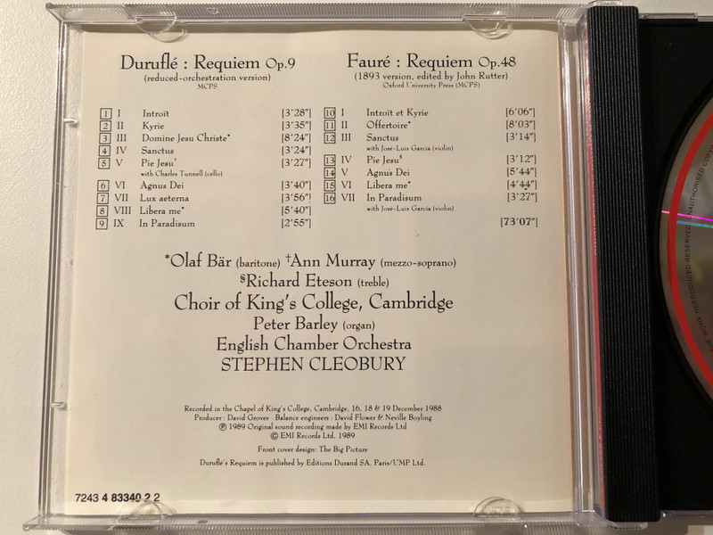 Faure, Durufle - Choir of King's College, Cambridge, Olaf Bar, Ann Murray, Richard Eteson (treble), Peter Barley (organ), English Chamber Orchestra, Stephen Cleobury / EMI Classics Audio CD 1989 Stereo / 724348334022