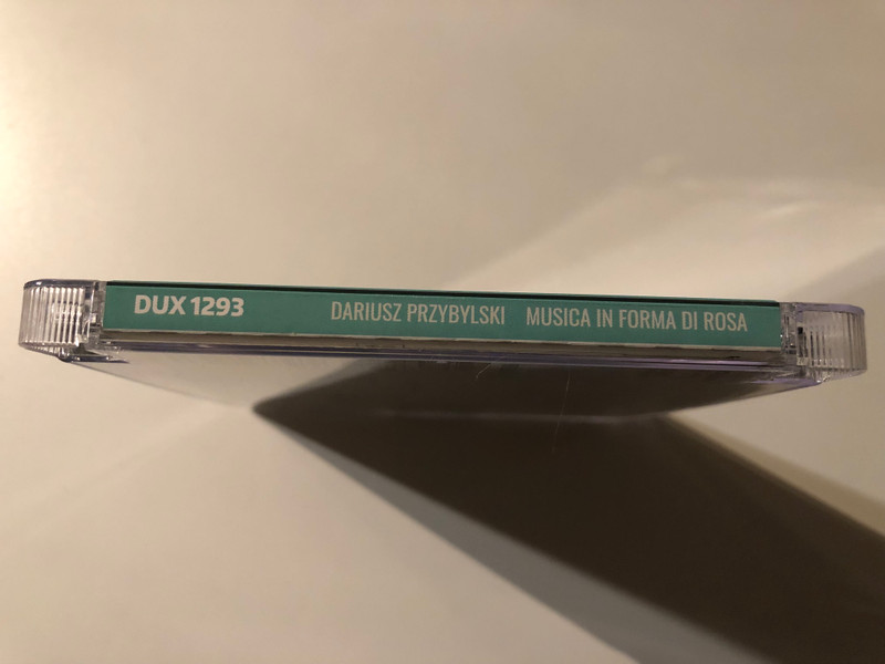 Daiusz Przybylski - Musica In Forma Di Rosa / Polish National Radio Symphony Orchestra, Bojanovicz, Frackiewicz, Piekutowska, Bywalec Klauza Kotla / DUX Recording Producers Audio CD 2016 / DUX 1293