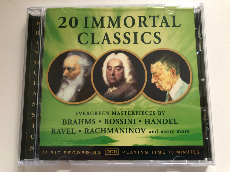 20 Immortal Classics / Evergreen Masterpieces By Brahms, Rossini, Handel, Ravel, Rachmaninov and many more / Prism Leisure Audio CD 1998 / PLD1258