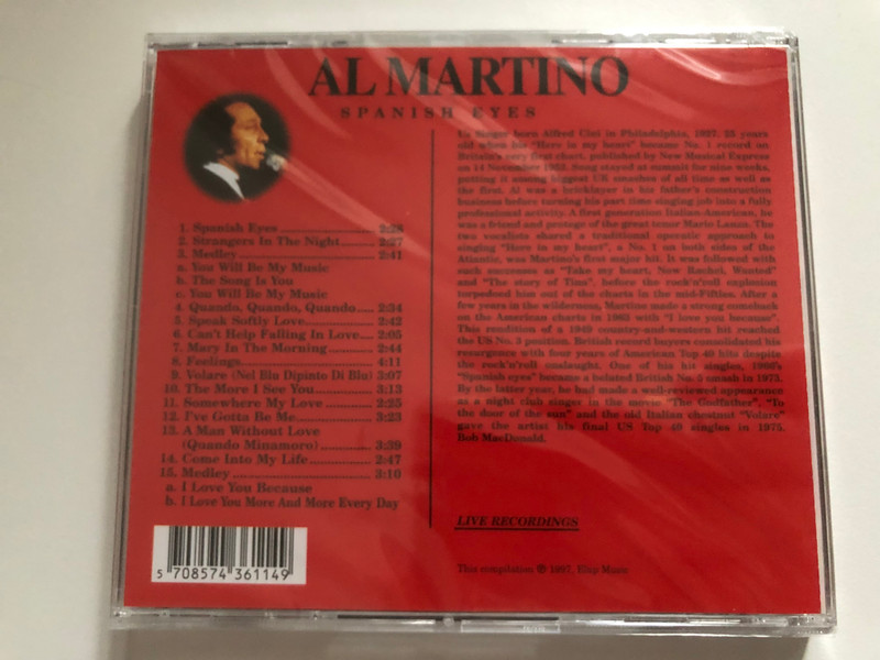 Al Martino – Spanish Eyes / Biographical details on the back / Strangers In The Night; Quando, Quando, Quando; Volare; Come Into My Life / Success Audio CD / 16114CD