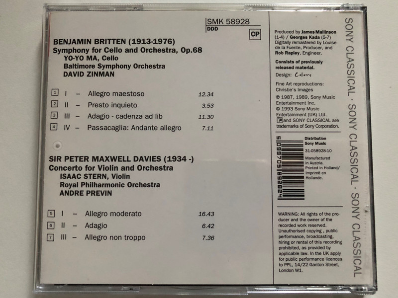 Britten - Symphony for cello and orchestra, op. 68 (Baltimore Symphony Orchestra, David Zinman, Yo-Yo Ma (cello); Maxwell Davies - Concerto For Violin And Orchestra (Royal Philharmonic Orchestra) / Sony Classical Audio CD 1993 / SMK 58928
