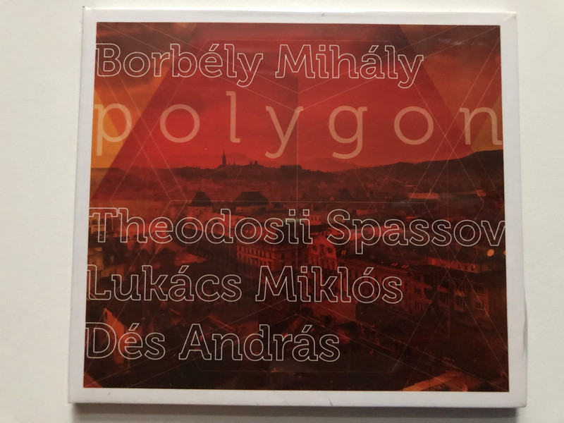 Borbély Mihály – Polygon / Theodosii Spassov, Lukacs Miklos, Des Andras / Fonó Budai Zeneház Audio CD 2016 / FA 379-2