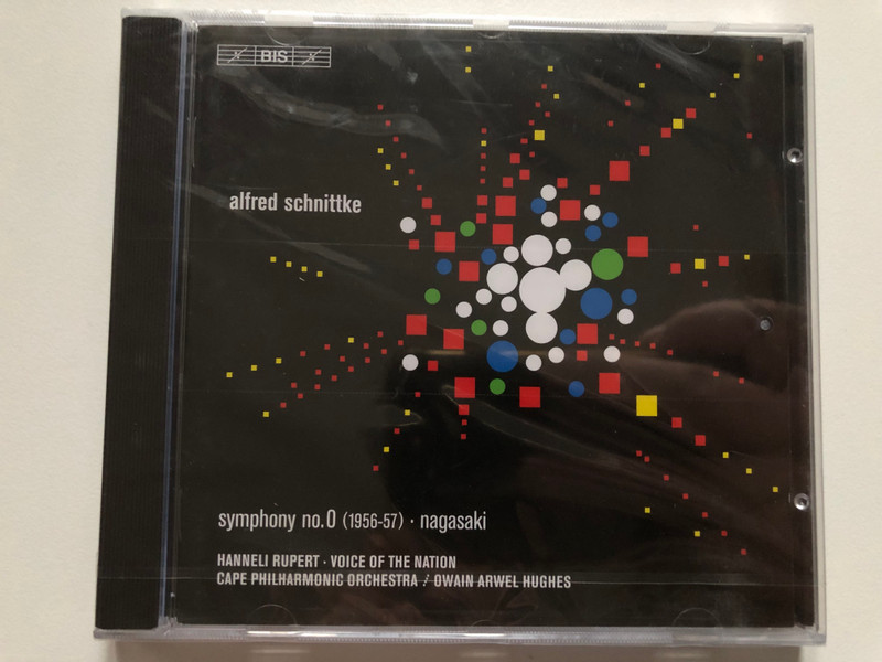 Alfred Schnittke - Symphony No. 0 (1956-57); Nagasaki / Hanneli Rupert - Voice Of The Nation, Cape Philharmonic Orchestra, Owain Arwel Hughes / BIS Audio CD 2007 / BIS-CD-1647
