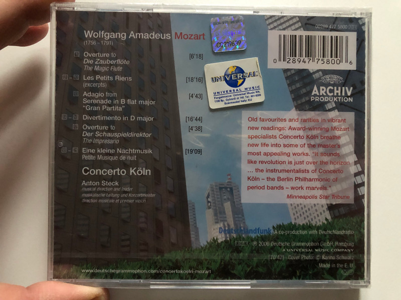 Mozart - Concerto Köln / New recordings of Mozart's best-loved works-in fresh interpretations by today's most acclaimed Mozart orchestra / Archiv Produktion Audio CD 2006 / 00289 477 5800
