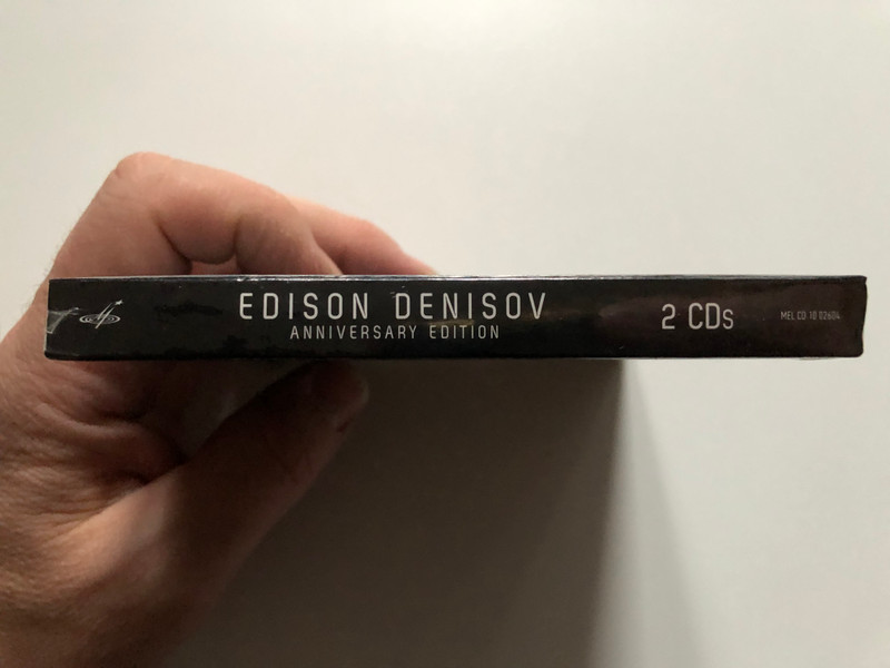 Edison Denisov – Anniversary Edition / First Time On CD / Мелодия 2x Audio CD 2019 / MEL CD 10 02604