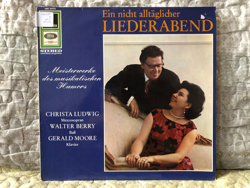 Ein Nicht Alltäglicher Liederabend - Christa Ludwig (mezzosopran), Walter Berry (bass), Gerald Moore (klavier) / Meisterwerke Des Musikalischen Humors / Columbia LP / SMC 80 976