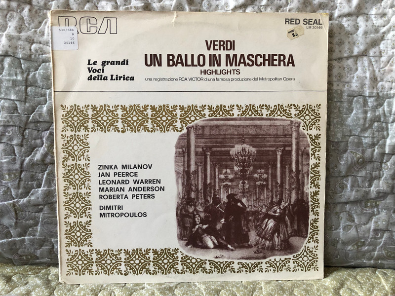 Verdi – Un Ballo In Maschera Highlights - La grandi Voci della Lirica / Zinka Milanov, Jan Peerce, Leonard Warren, Marian Anderson, Roberta Peters, Dimitri Mitropoulos / RCA LP / LM 20146
