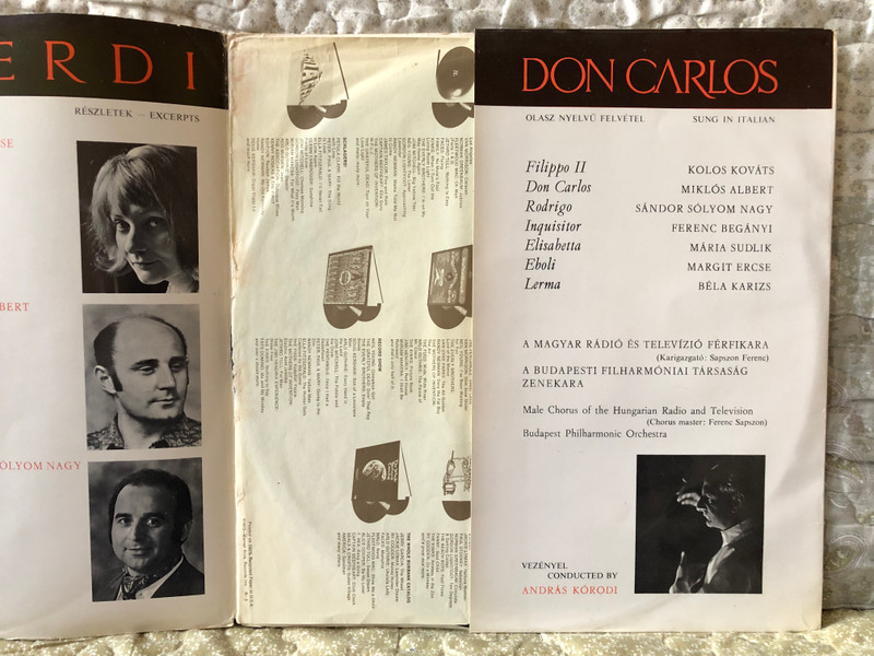 Don Carlos Részletek - Excerpts Sung In Italian - Verdi, Ferenc Begány, Mária Sudlik, Margit Ercse, Kolos Kováts, Miklós Albert, Sándor Sólyom Nagy, The Budapest Philharmonic Orchestra / Hungaroton LP / LPX 11608