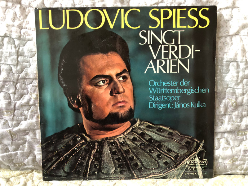 Ludovic Spiess Singt Verdi-Arien - Orchester der Württembergischen Staatsoper, Dirigent: Janos Kulka / Intercord LP Stereo / 979-09 K