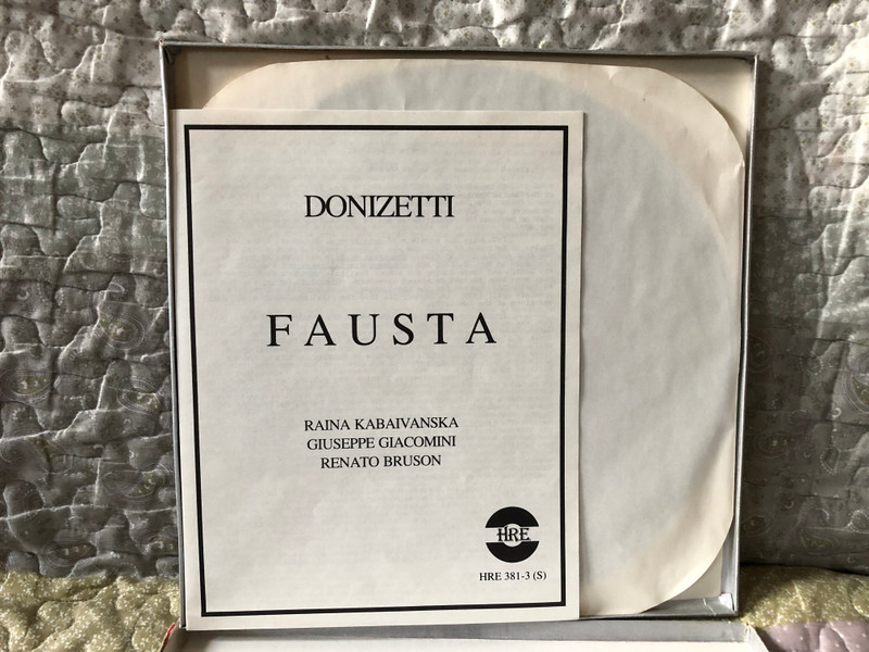 Donizetti: Fausta - Raina Kabaivanska, Giuseppe Giacomini, Renato Bruson, Daniel Oren (conductor) / Live performance 1981, First Performance in this Century / Historical Recording Enterprises 3x LP, Box Set / HRE 381-3