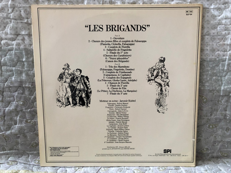 Robert Manuel, Daniele Perriers – Les Brigands D' Offenbach (opera-bouffe en 3 Actes) / Henri Meilhac et Ludovic Halevy Musique Offenbach, Direction orchestre: Daniel Mourruau / MIlan LP / SLP 84