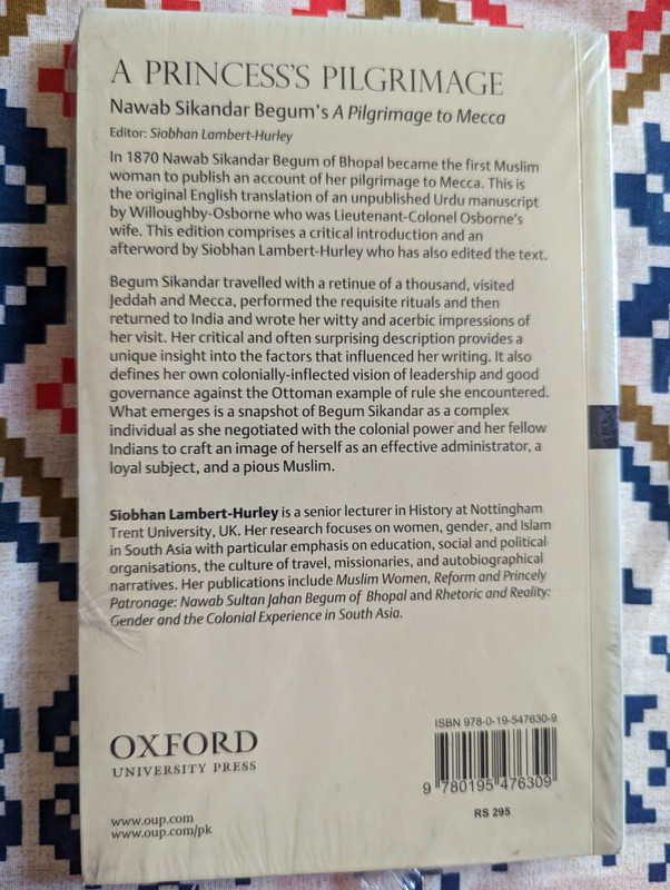 A Princess’s Pilgrimage  Nawab Sikandar Begum’s - A Pilgrimage to Mecca  Paperback  Paperback  Oxford University Press Pakistan (9780195476309)