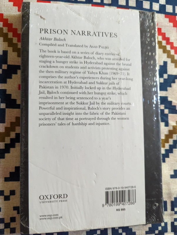 Prison Narratives  Akhtar Baloch  Compiled and Translated by Asad Palijo  Hardcover  Oxford University Press Pakistan (9780199407286)