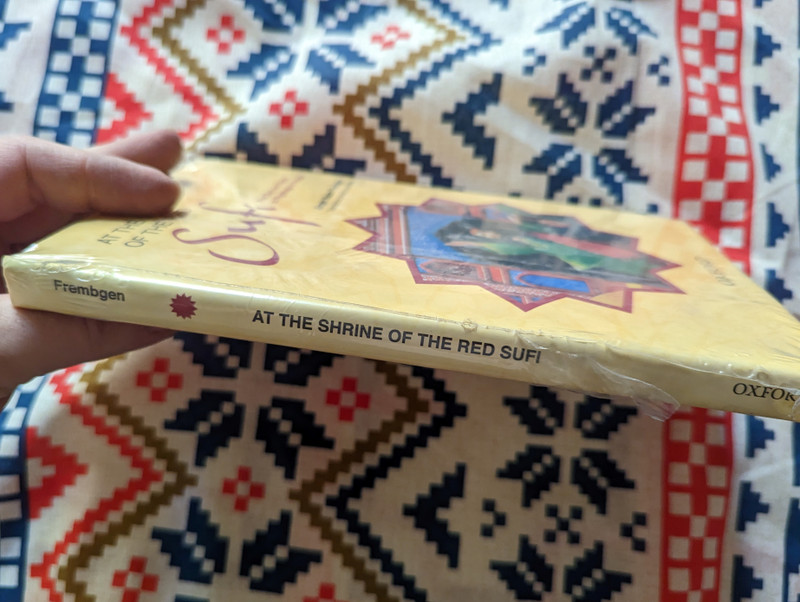  At the Shrine of the Red - Sufi  Five Days and Nights on Pilgrimage in Pakistan  Jurgen Wasim Frembgen  Hardcover  Oxford University Press Pakistan (9780199063079)