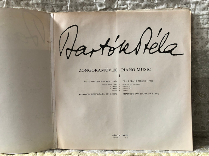 Bartók Béla - Four Piano Pieces; Rhapsody For Piano Op. 1 - Gábor Gabos (piano) / Bartók Béla Complete Edition – Piano Music / Hungaroton LP Stereo, Mono / LPX 1300 