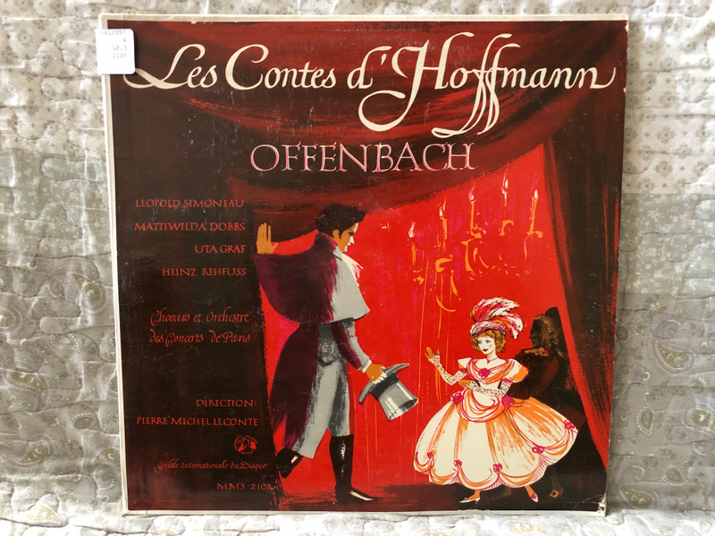 Les Contes D'Hoffmann - Offenbach / Leopold Simoneau, Mattiwilda Dobbs, Uta Graf, Heinz Rehfuss, Choeurs Et Orchestre Des Concerts De Paris, Direction Pierre-Michel Le Conte / Guilde Internationale Du Disque 2x LP / MMS-2108