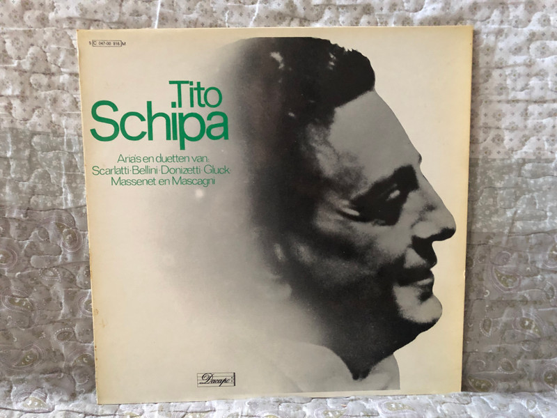 Tito Schipa - Aria's en duetten van: Scarlatti, Bellini, Donizetti, Gluck, Massenet en Mascagni / Dacapo LP / 5 C 047-00 916 M