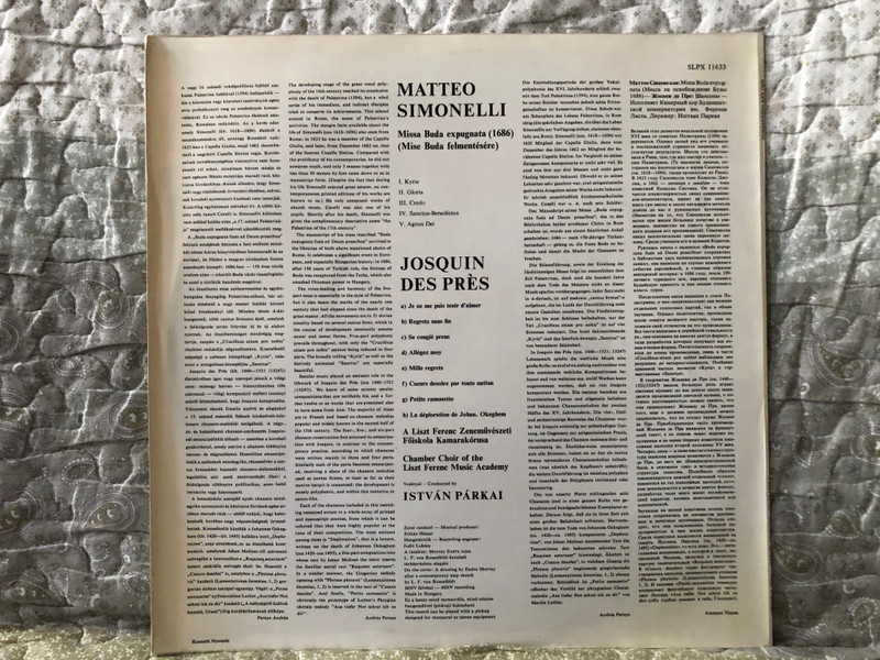 Matteo Simonelli: Missa Buda Expugnata, Josquin Des Prés: Chansons - Chamber Choir Of The Liszt Ferenc Music Academy, Conducted by István Párkai / Hungaroton LP Stereo, Mono / SLPX 11633