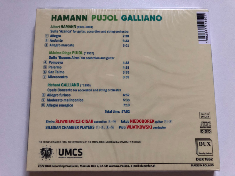 Hamann Pujol Galliano - Elwira Sliwkiewicz (accordion), Jakub Niedoborek (guitar), Silesian Chamber Players, Piotr Wijatkowski (conductor) / DUX Recording Audio CD 2022 / DUX 1852