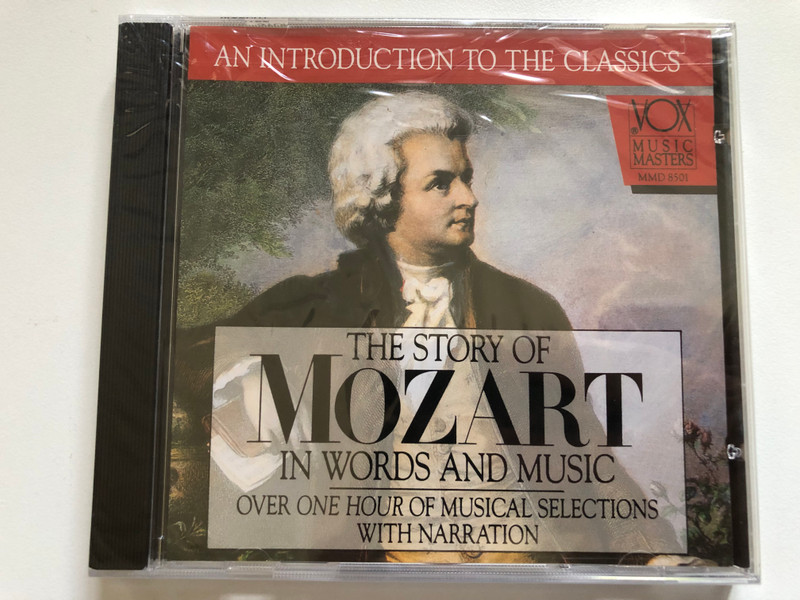 The Story Of Mozart In Words And Music / Over One Hour Of Musical Selections With Narration / Vox Music Masters / VOX Audio CD 1993 / MMD 8501