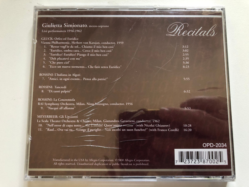 Giulietta Simionato: Arias & Scenes From Orfeo Ed Euridice, L'Italiana In Algeri, Tancredi, La Cenerentola, Gli Ugonotti - Volume 1 / Opera D'Oro Recitals / Opera D'Oro Audio CD 2000 / OPD-2034