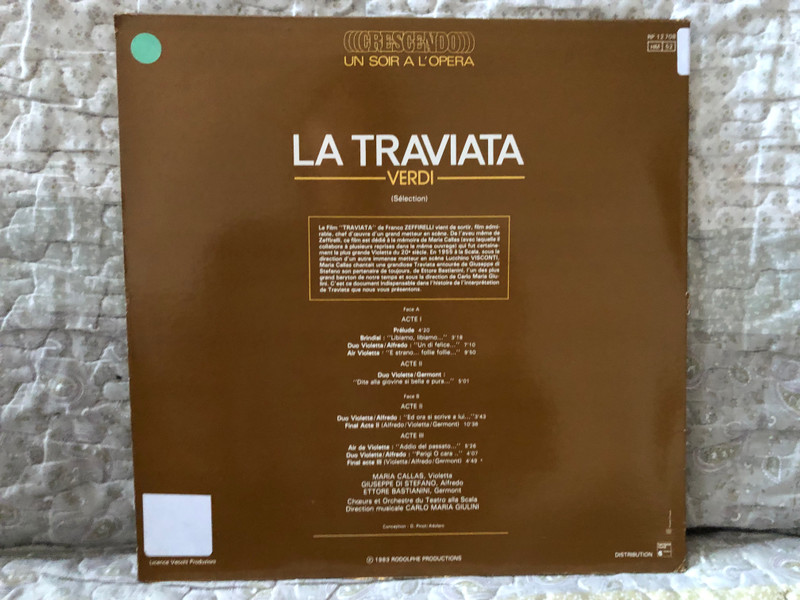 La Traviata (Sélection) - Maria Callas, Giuseppe Di Stefano, Ettore Bastianini, Carlo Maria Giulini / Crescendo: Un Soir À L'opéra / Rodolphe Productions LP 1983 / RP 12708
