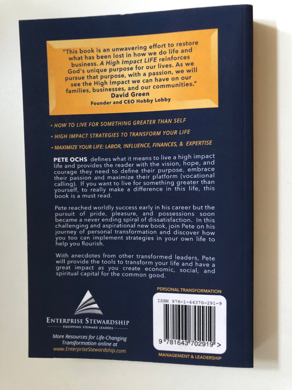 A High Impact Life: Love your Purpose, Live with Passion, Leverage your Platform / Written by: Pete Ochs / Paperback (9781643702919)