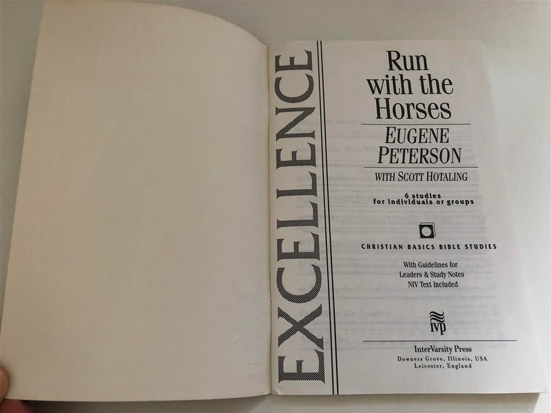 Excellence Run with the Horses Eugene Peterson 6 Studies for Individual groups Christian Basic Bible Studies InterVarsity Press (9780830820115)