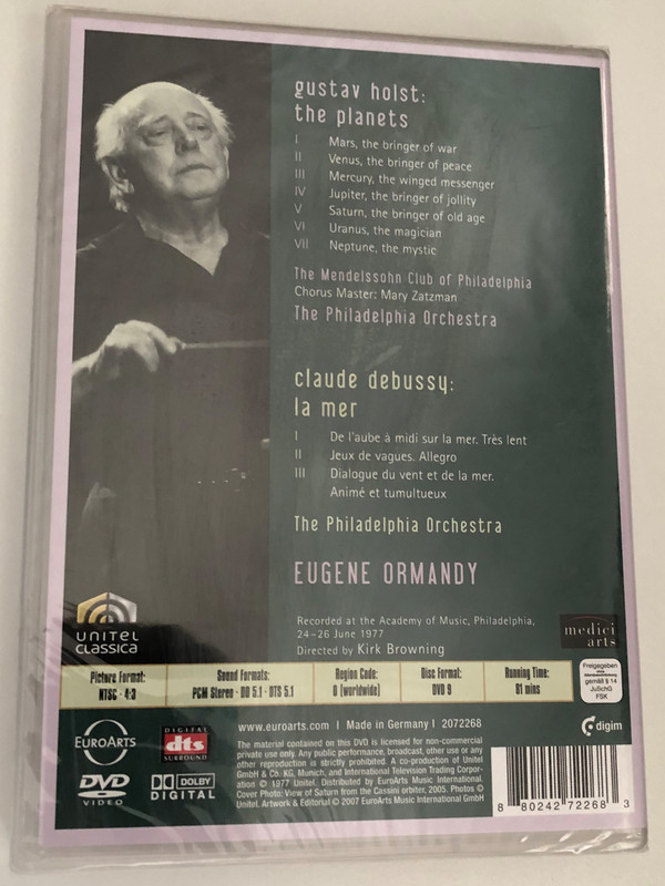 Holst: The Planets / Debussy: La Mer / The Philadelphia Orchestra / The Mendelssohn Club of Philadelphia (Choir) / Eugene Ormandy / Unitel Classica / Recorded at the Academy of Music, Philadelphia / DVD (880242722883)
