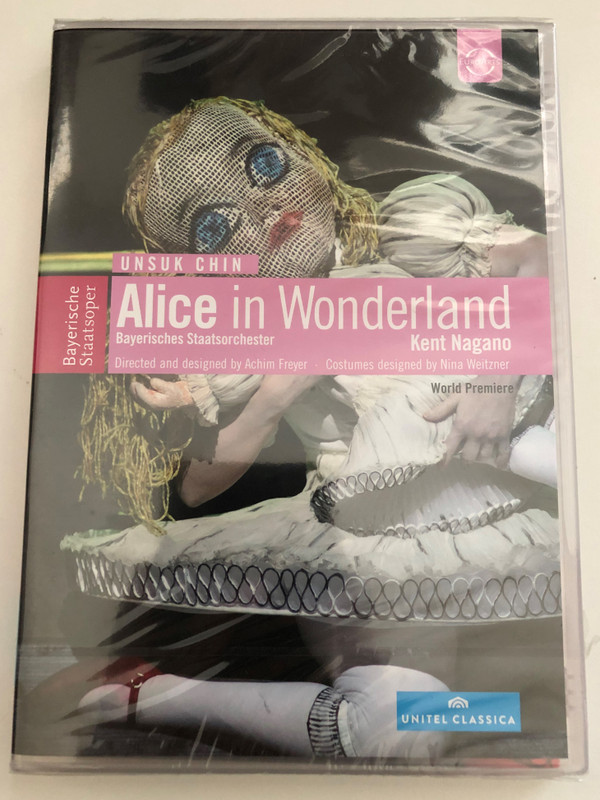 Unsuk Chin Alice in Wonderland  Director Achim Freyer  Artists Dietrich Henschel , Sally Matthews  Chours Master Andres Maspero  Bayerisches Staatsorchester  Chor und Kinderchor der Bayerischen Staatsoper  DVD (880242724182)