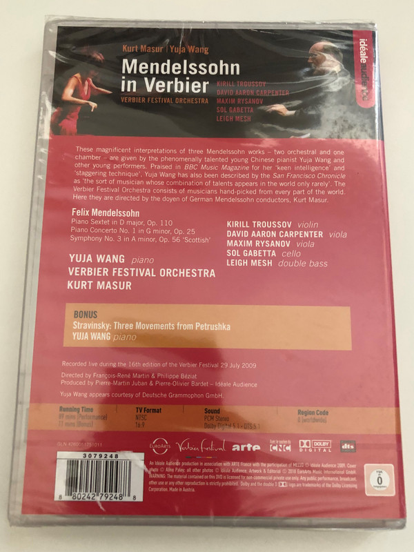 Mendelssohn in Verbier 2009 - Kurt Masur  Verbier Festival Chamber Orchestra  Bonus Juja Wang plays Stravinsky  Conductor Gabor Takacs-Nagy  Produced by Pierre-Martin Juban and Pierre-Oliver Bardet  DVD (880242792488)