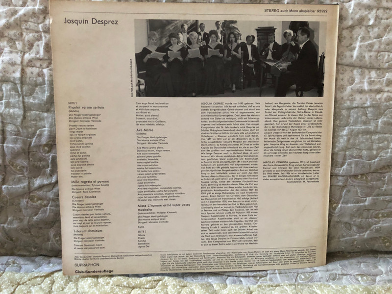 Josquin Desprez: Missa L'Homme Armé - Praeter Rerum Seriem; Mille Regretz Et Pavana; Cueurs Desolez; Tulerunt Dominum; Ave Maria; Die Prager Madrigalsanger, Die Musica Antiqua Wien / Supraphon LP Stereo / 92 922
