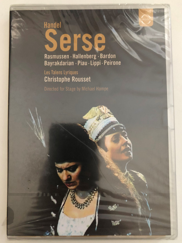 Handel - Serse  Rasmussen, Piau, Bayrakdarian, Bardon, Hallenberg, Peirone, Lippi, Rousset, Les Talens Lyriques, Dresden Opera  Directed for stage by Michael Hampe  Chorus Master Klaus Thielitz  DVD (880242537980)