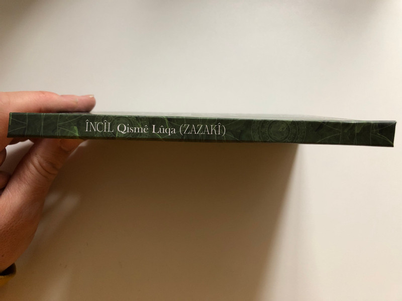 Turkish - Zaza Language Bilingual Gospel of Luke / ÎNCÎL - Qismê Lûqa (ZAZAKÎ) / KİTAB-I MUKADDES ŞİRKETİ / Hardcover 2022 (9789754621402)