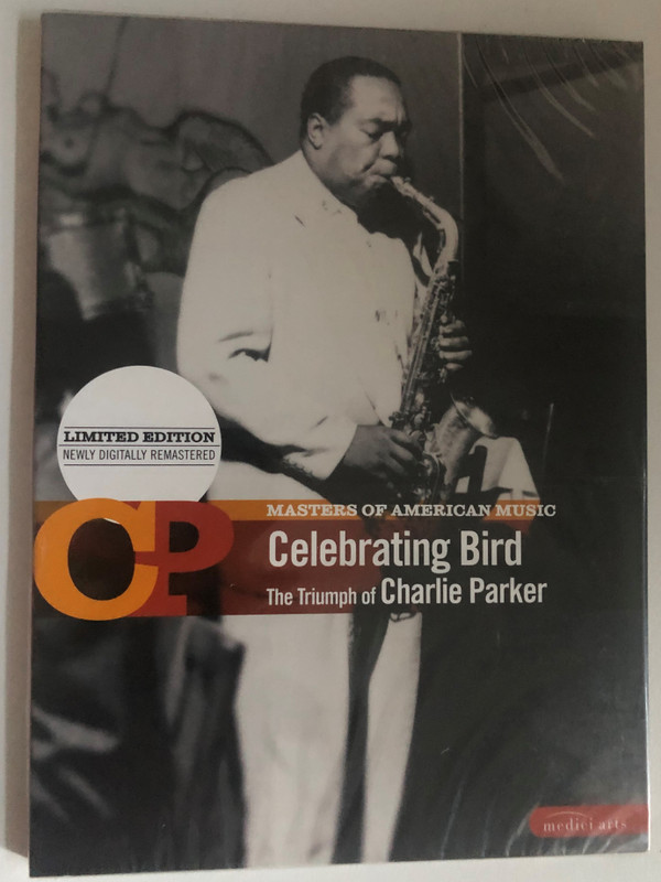 Masters of American Music Celebrating Bird - The Triumph of Charlie Parker  Directed by Gary Giddins and Kendrick Simmons  Written by Gary Giddins  Produced by Toby Byron  DVD (880242570789)