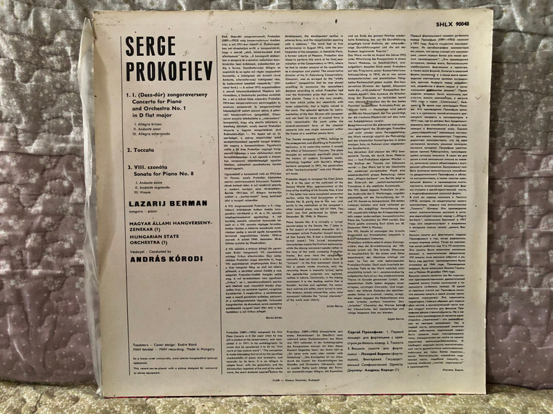 Serge Prokofiev - Piano Concerto No. 1; Toccata; Piano Sonata No. 8 - Lazarij Berman (piano), Hungarian State Orchestra, Conducted by András Kórodi / Hungaroton's Music For Everybody / Hungaroton LP Stereo, Mono / SHLX 90048